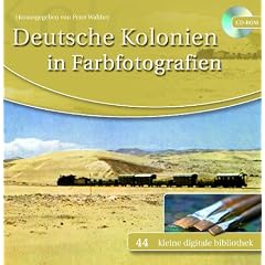 Deutsche Kolonien in Farbfotografien (PC-MAC)