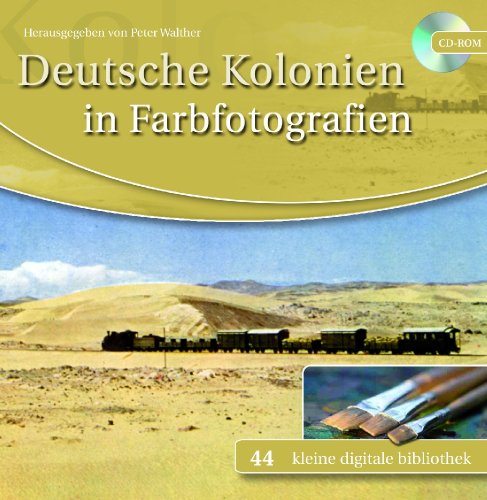 Deutsche Kolonien in Farbfotografien