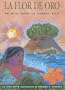 La Flor de Oro: Un Mito Taino de Puerto Rico (Spanish Edition)