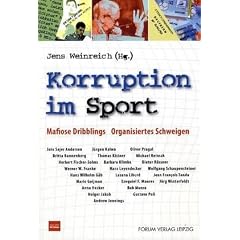 Korruption im Sport: Mafiose Dribblings - Organisiertes Schweigen