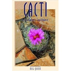 Cacti of the Desert Southwest