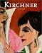 Ernst Ludwig Kirchner 1880-1938 (Big Art) width=