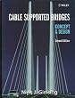 Cable Supported Bridges: Concept and Design