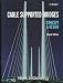 Cable Supported Bridges: Concept and Design