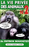 La Vie privee des animaux - Vol.2