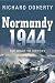 Books : Normandy 1944: The Road to Victory