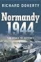 Normandy 1944: The Road to Victory