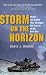 Storm on the Horizon: Khafji--The Battle That Changed the Course of the Gulf War