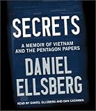 Secrets: A Memoir of Vietnam and the Pentagon Papers