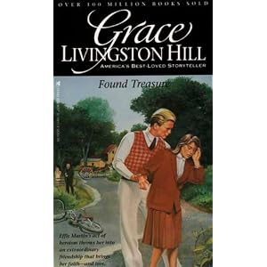 Found Treasure (Grace Livingston Hill #78) by Grace Livingston Hill
