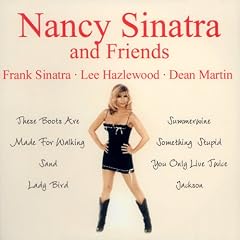 Nancy Sinatra and Friends - Frank Sinatra, Lee Hazlewood & Dean Marti