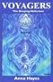 Voyagers: The Sleeping Abductees (Volume I) (Voyagers S.)