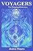 Voyagers: The Sleeping Abductees (Volume I)
