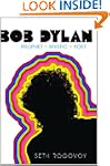 Bob Dylan: Prophet, Mystic, Poet