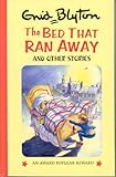 The bed that ran away and other stories