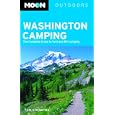 Moon Washington Camping: The Complete Guide to Tent and RV Camping (Moon Outdoors) by Tom Stienstra