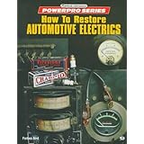 how to restore automotive electrics motorbooks international powerpro series