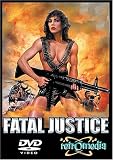 Fatal Justice