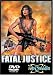 Fatal Justice
