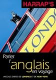 Parler l anglais en voyage