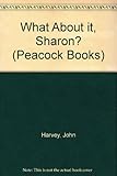 What about it, Sharon?