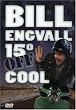 Bill Engvall: 15° Off Cool Bill Engvall: 15° Off Cool