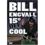 Bill Engvall: 15� Off Cool