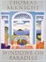 Windows on Paradise