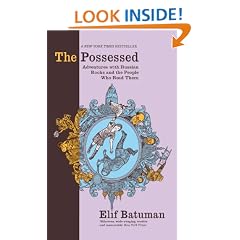 The Possessed: Adventures with Russian Books and the People Who Read Them
