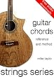 Guitar Chords Reference and Method (Strings Series Guitar)
