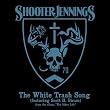 The White Trash Song 