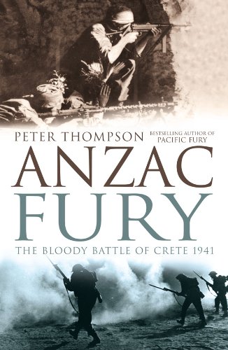 Anzac Fury: The Battle of Crete 1941