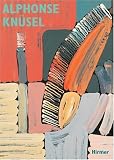 Alphonse Kn�sel, Werkschau