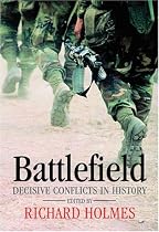 Battlefield: Decisive Conflicts in History