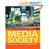 Media/Society: Industries, Images, and Audiences