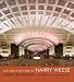 The Architecture of Harry Weese