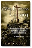 The Completeness of Calvary ((Christian books on kindle for women, and men, overcoming anxiety, depression, broken trust, purpose and identity))