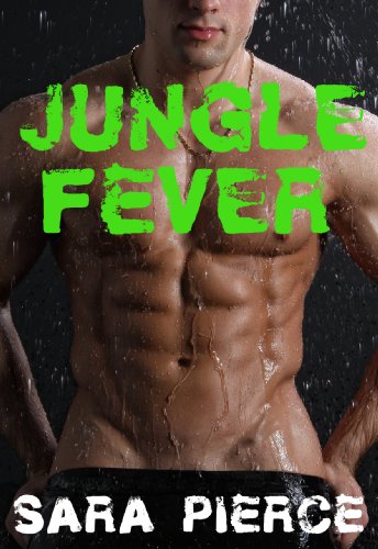 Jungle Fever (Dont Tell: Gay Military Erotica)