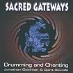 Gateways : Men's Drumming and Chanting