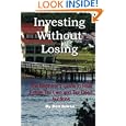 Investing without Losing: The Beginner's Guide to Real Estate Tax Lien and Tax Deed Auctions by Don Sausa