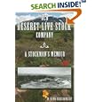 Old Deseret Live Stock Company: A Stockman's Memoir