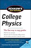 Schaum s Easy Outline of College Physics, Revised Edition (Schaum s Easy Outlines)