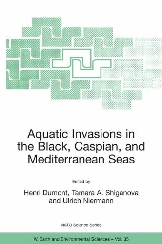 Aquatic Invasions in the Black, Caspian, and Mediterranean Seas (Nato Science Series: IV:)