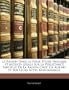 La Raison Dans La Folie: �tude Pratique Et M�dico-L�gale Sur La Persistance Partielle De La Raison Chez Les Ali�n�s Et Sur Leurs Actes Raisonnables (French Edition)