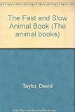 The fast and slow animal book