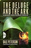 The deluge and the ark : a journey into primate worlds