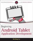 Beginning Android Tablet Application Development