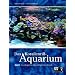 Korallenriff-Aquarium 1: Grundlagen f�r den erfolgreichen Betrieb eines Korallenriff-Aquariums