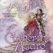 The Misted Cliffs: Lost Continent, Book 2 | [Catherine Asaro]