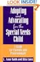 Adopting and Advocating for the Special Needs Child